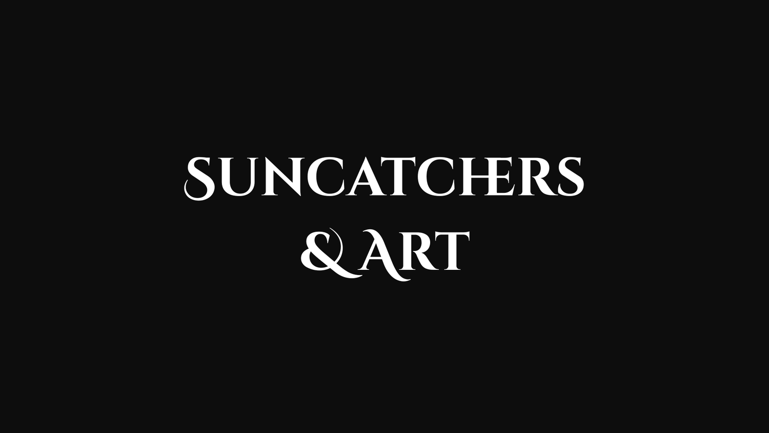 Suncatchers & Art